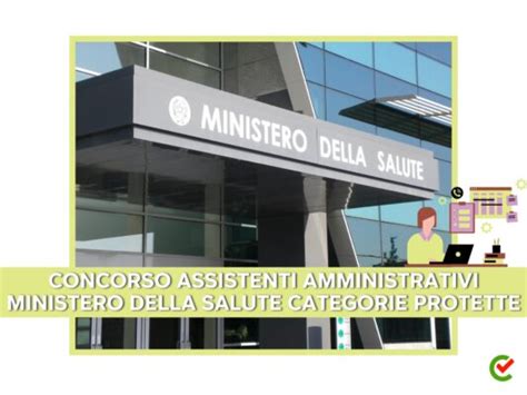 Concorso Assistenti Amministrativi Ministero Della Salute Posti