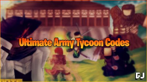 Ultimate Army Tycoon Codes September 2022 Gamer Journalist