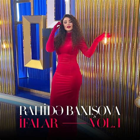 Rahidə Baxışova İfalar Vol 1 Lyrics and Tracklist Genius