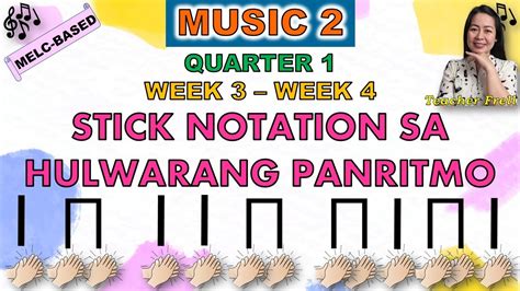 Music Quarter Week Week Melc Stick Notation Sa