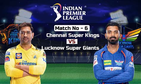 Csk Vs Lsg Dream11 Prediction Match 6 Of Ipl 2023 Playing 11 Chennai