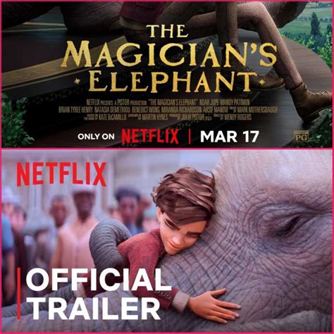 Netflix The Magician S Elephant Official Trailer