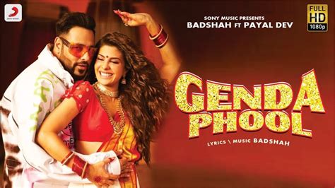 Badshah Genda Phool Jacqueline Fernandez Payal Dev Official Music Video 2020 Youtube