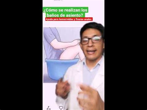 Ba Os De Asiento Hemorroides Y Fisura Anal Youtube