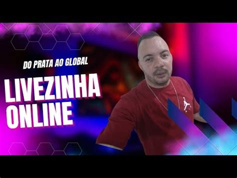 COUNTER STRIKE GLOBAL OFFENCIVE AO VIVO DO PRATA AO GLOBAL YouTube