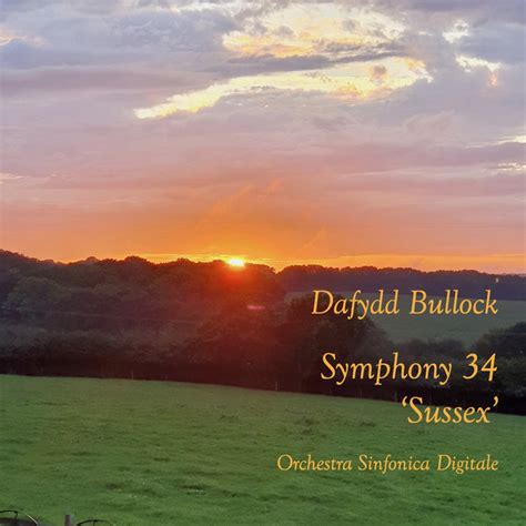 Symphony 34 'Sussex' | Dafydd Bullock