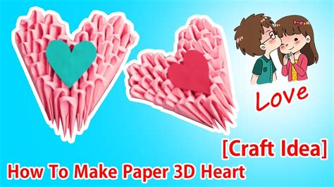 How To Make Paper 3D Heart Craft Idea YouTube