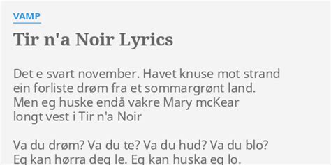 Tir N A Noir Lyrics By Vamp Det E Svart November