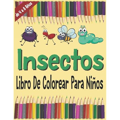 Buy Insectos Libro De Colorear para niños de 4 a 8 años Divertidas E