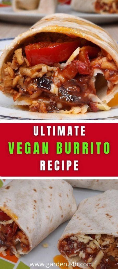 The Ultimate Vegan Burrito Perfect For Meal Prep