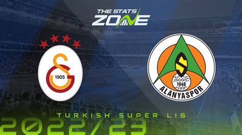 Galatasaray Vs Alanyaspor Preview Prediction Turkish Super