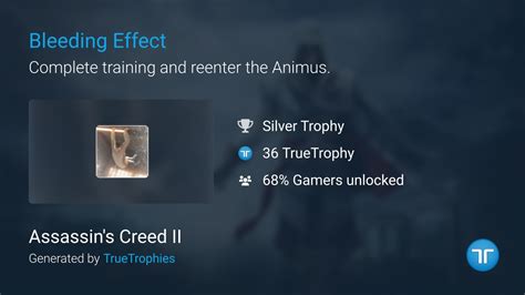 Bleeding Effect Trophy In Assassin S Creed Ii