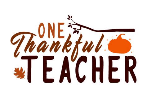 Teacher Thanksgiving Thankful Teacher Graphic By Shinegreenart