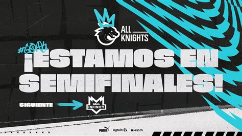 Los Caballeros De All Knights Pasan A La Semifinal De La Lla Se Enfrentarán A Infinity