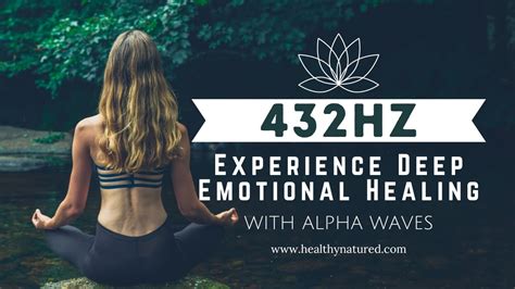 432hz Frequency Guided Meditation Alpha Waves Deep Emotional Healing