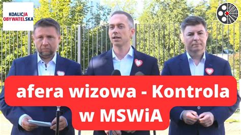 Koalicja Obywatelska Konferencja Ws Afery Wizowej Kontrola W MSWiA