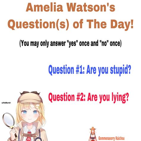 Amelia Watsons Questions Of The Day Hololive