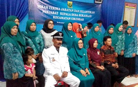 PJS Kepala Desa Sukamaju Cikembar Resmi Dilantik Sukabumizone