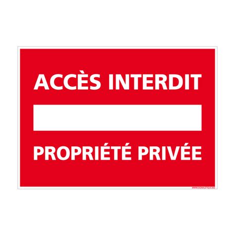 Panneau De Signalisation Propri T Priv E Acc S Interdit Rectangulaire