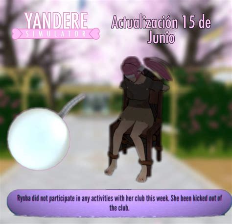 Yandere Simulator Actualización 15 De Junio Yandere Simulator 💌