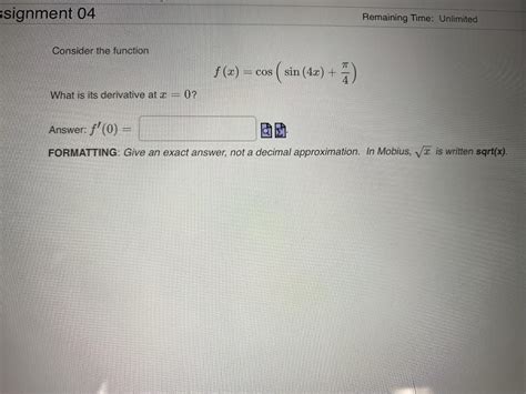 Solved Consider the functionf x cos sin 4x π4 What is its Chegg