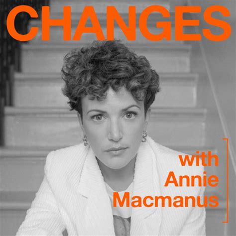 Jennette Mccurdy Changes With Annie Macmanus Acast