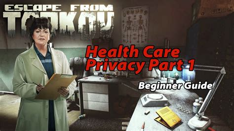 Therapist Health Care Privacy Part 1 Escape From Tarkov Guide For