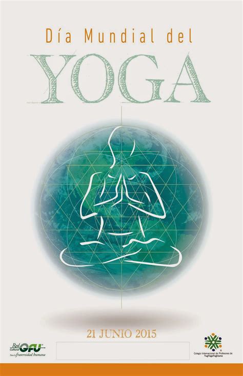 Noticias Redgfu Dia Mundial Del Yoga 21junio Mes Del Yug Yoga