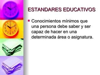 Estandares En Tics Ppt