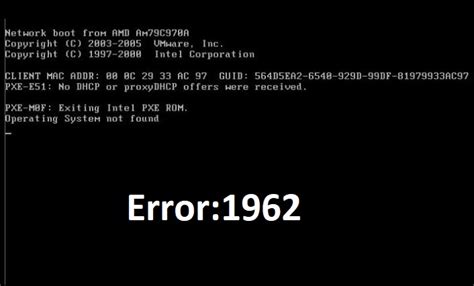 Solution To Fix Error 1962 No Operating System Found