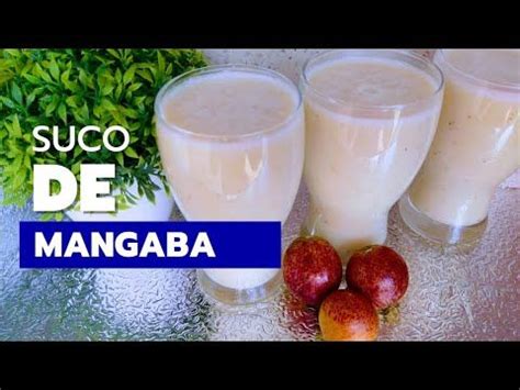 MANGABA SUCO SUCO DE MANGABA SUPER DELICIOSO In 2023