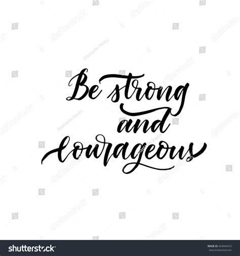 Be Strong And Courageous Card Hand Drawn Lettering Phrase Hand Drawn