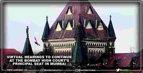 Virtual Hearings to Continue at the Bombay High Court s Principal Seat ...