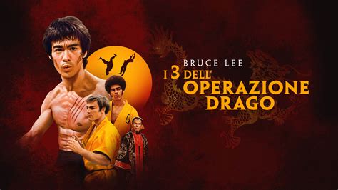 I Tre Dell Operazione Drago La Consacrazione Di Bruce Lee E Dei Film