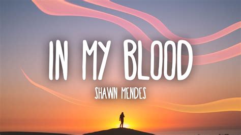 Shawn Mendes - In My Blood (Lyrics) Chords - Chordify