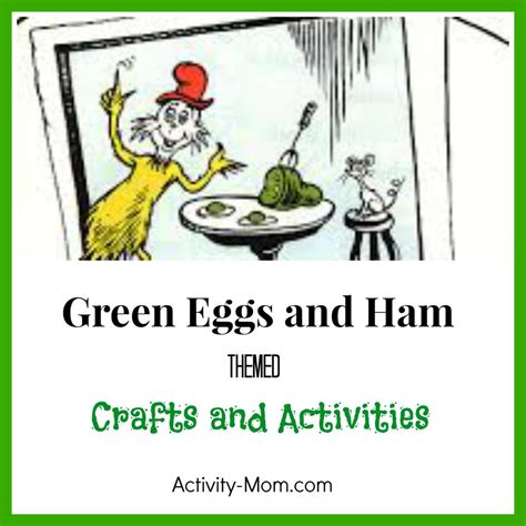 The Activity Mom Green Eggs And Ham Activities And Printables The