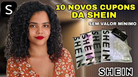 10 NOVOS CUPONS DE DESCONTO DA SHEIN SEM VALOR MÍNIMO YouTube