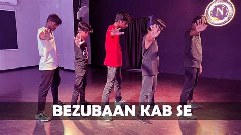 Bezubaan Kab Se Dance Cover Street Dancer D Varun D Shraddha K