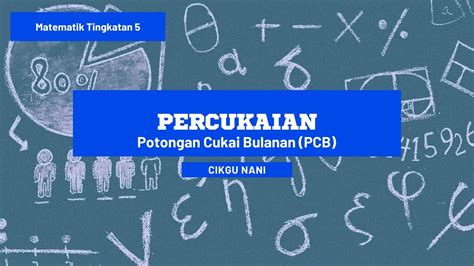 Percukaian Mengira Potongan Cukai Bulanan Pcb Youtube