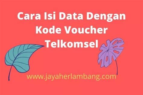 Cara Memasukkan Kode Voucher Telkomsel Melalui Sms Dan Aplikasi