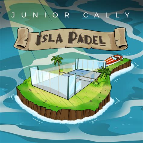 Isla Padel Single Di JUNIOR CALLY Spotify