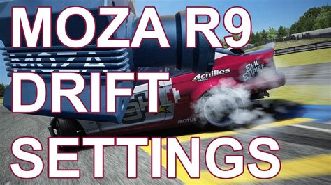 My Assetto Corsa Moza R9 Drift Settings Youtube