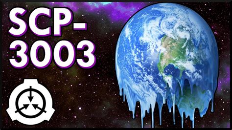 Exploring The Scp Foundation Scp 3003 The End Of Hist