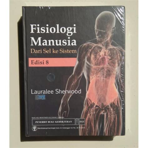 Buku Fisiologi Manusia Dari Sel Ke Sistem Lazada Indonesia