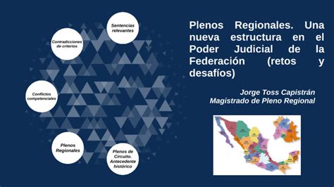 Plenos Regionales Una Nueva Estructura En El Poder Judicial De La