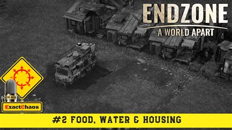 Food Water Housing A New Survival Colony Builder Endzone A