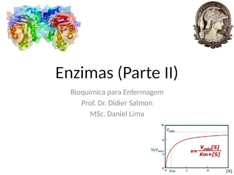 PPTX Enzimas Parte II Bioquímica para Enfermagem Prof Dr Didier