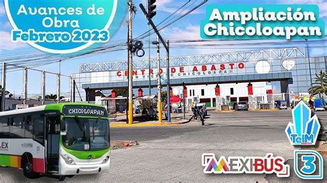 Así avanzan las OBRAS del Mexibus línea 3 a CHICOLOAPAN Febrero 2023