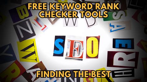 Free Keyword Rank Checker Tools Finding The Best Subscribed FYI