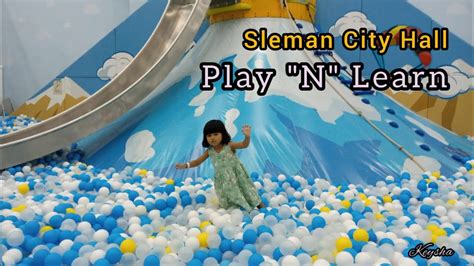 Bermain Di Playground Play N Learn Timezone Mall Sleman City Hall Youtube